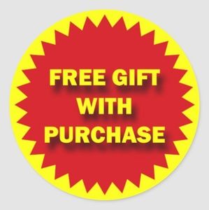 Free mystery gift with purchase.